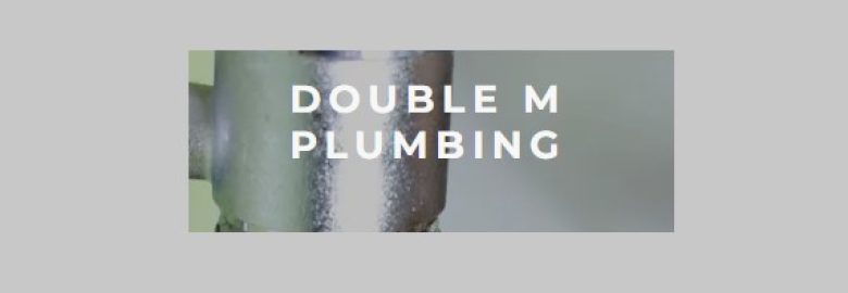 DOUBLE M PLUMBING